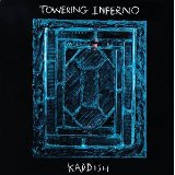 Towering Inferno - Kaddish